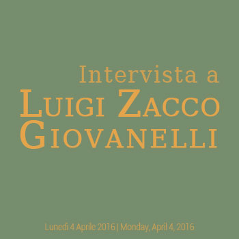 Intervista a Luigi Zacco Giovanelli